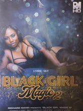 Load image into Gallery viewer, Black Girl Magic 2