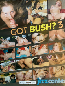 Got Bush? Vol 3